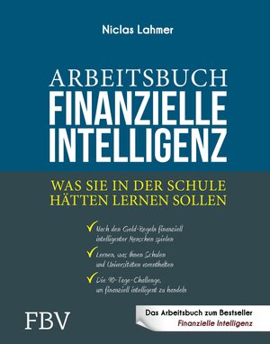 Buchcover Arbeitsbuch Finanzielle Intelligenz | Niclas Lahmer | EAN 9783960929390 | ISBN 3-96092-939-0 | ISBN 978-3-96092-939-0