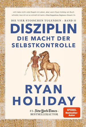 Buchcover Disziplin – die Macht der Selbstkontrolle | Ryan Holiday | EAN 9783960929819 | ISBN 3-96092-981-1 | ISBN 978-3-96092-981-9