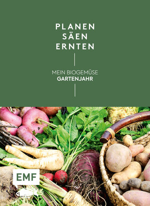 Buchcover Planen, säen, ernten – Mein Biogemüse-Gartenjahr | Annette Holländer | EAN 9783960932666 | ISBN 3-96093-266-9 | ISBN 978-3-96093-266-6