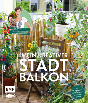 Buchcover Mein kreativer Stadtbalkon – DIY-Projekte und Gärtnerwissen präsentiert vom Garten Fräulein | Silvia Appel | EAN 9783960932680 | ISBN 3-96093-268-5 | ISBN 978-3-96093-268-0