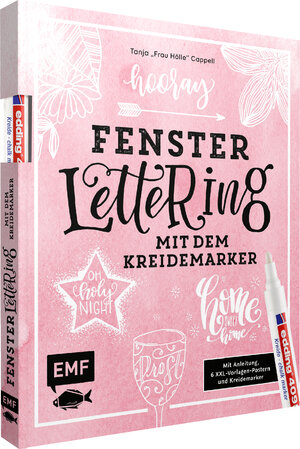 Buchcover Hooray – Fenster-Lettering mit dem Kreidemarker – Designed by Tanja "Frau Hölle" Cappell | Tanja Cappell | EAN 9783960935483 | ISBN 3-96093-548-X | ISBN 978-3-96093-548-3