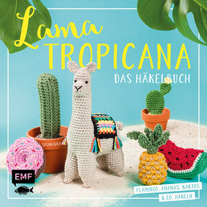 Buchcover Lama Tropicana – Das Häkelbuch | Susan Gast | EAN 9783960937180 | ISBN 3-96093-718-0 | ISBN 978-3-96093-718-0