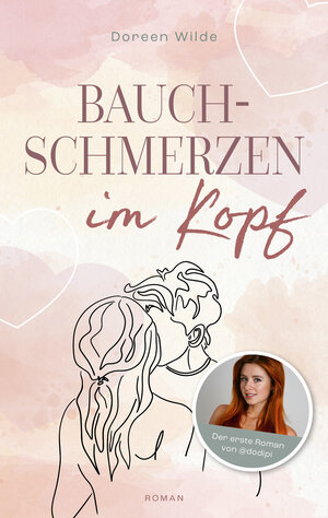 Buchcover Bauchschmerzen im Kopf | Doreen Wilde | EAN 9783960962854 | ISBN 3-96096-285-1 | ISBN 978-3-96096-285-4