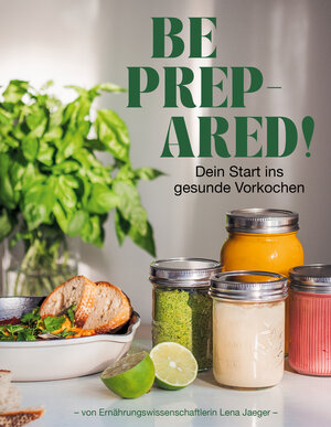 Buchcover Be prepared! | Lena Jaeger | EAN 9783960965213 | ISBN 3-96096-521-4 | ISBN 978-3-96096-521-3