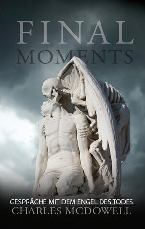 Buchcover Final Moments | Charles McDowell | EAN 9783961034871 | ISBN 3-96103-487-7 | ISBN 978-3-96103-487-1