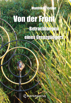 Buchcover Von der Front | Manfried Fischer | EAN 9783961035458 | ISBN 3-96103-545-8 | ISBN 978-3-96103-545-8