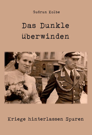 Buchcover Das Dunkle überwinden | Gudrun Kolbe | EAN 9783961039395 | ISBN 3-96103-939-9 | ISBN 978-3-96103-939-5