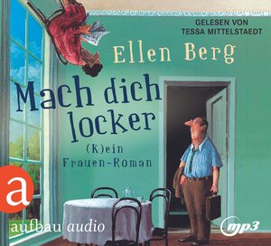 Buchcover Mach dich locker | Ellen Berg | EAN 9783961054664 | ISBN 3-96105-466-5 | ISBN 978-3-96105-466-4