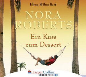 Buchcover Ein Kuss zum Dessert | Nora Roberts | EAN 9783961090211 | ISBN 3-96109-021-1 | ISBN 978-3-96109-021-1