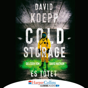 Buchcover Cold Storage - Es tötet | David Koepp | EAN 9783961091676 | ISBN 3-96109-167-6 | ISBN 978-3-96109-167-6