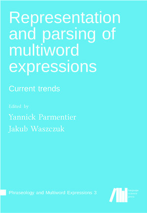 Buchcover Representation and parsing of multiword expressions  | EAN 9783961101467 | ISBN 3-96110-146-9 | ISBN 978-3-96110-146-7
