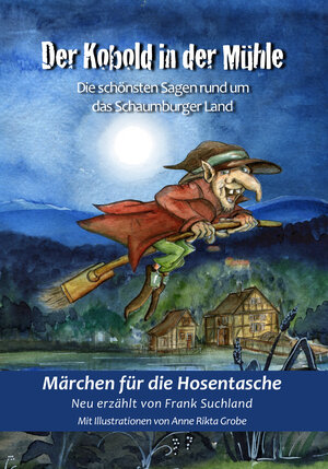 Buchcover Der Kobold in der Mühle | Frank Suchland | EAN 9783961118007 | ISBN 3-96111-800-0 | ISBN 978-3-96111-800-7