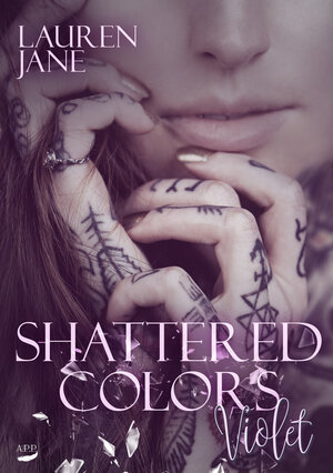 Buchcover Shattered Colors | Lauren Jane | EAN 9783961150540 | ISBN 3-96115-054-0 | ISBN 978-3-96115-054-0