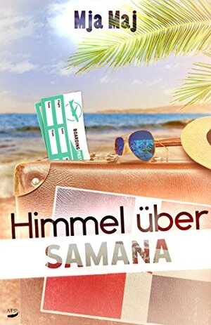 Buchcover Himmel über Samana | Maj, Mja | EAN 9783961151042 | ISBN 3-96115-104-0 | ISBN 978-3-96115-104-2
