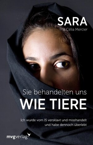 Buchcover Sie behandelten uns wie Tiere | Célia Mercier | EAN 9783961210558 | ISBN 3-96121-055-1 | ISBN 978-3-96121-055-8