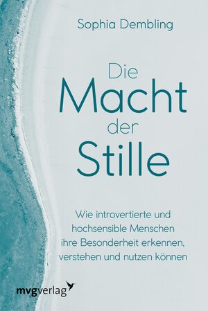 Buchcover Die Macht der Stille | Sophia Dembling | EAN 9783961218783 | ISBN 3-96121-878-1 | ISBN 978-3-96121-878-3