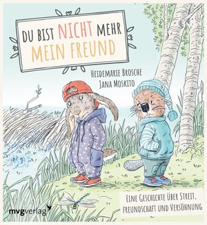 Buchcover Du bist nicht mehr mein Freund! | Heidemarie Brosche | EAN 9783961219780 | ISBN 3-96121-978-8 | ISBN 978-3-96121-978-0