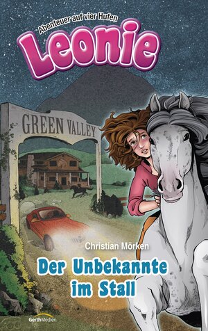 Buchcover Leonie: Der Unbekannte im Stall | Christian Mörken | EAN 9783961221387 | ISBN 3-96122-138-3 | ISBN 978-3-96122-138-7