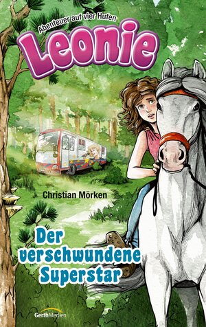 Buchcover Leonie: Der verschwundene Superstar | Christian Mörken | EAN 9783961221394 | ISBN 3-96122-139-1 | ISBN 978-3-96122-139-4