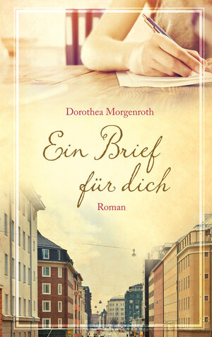 Buchcover Ein Brief für dich | Dorothea Morgenroth | EAN 9783961222384 | ISBN 3-96122-238-X | ISBN 978-3-96122-238-4