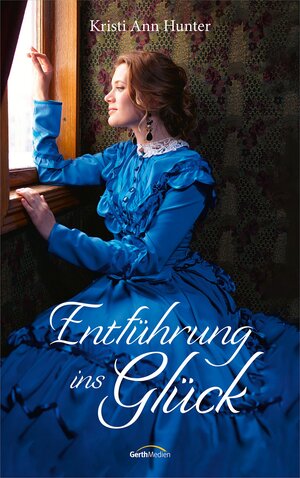 Buchcover Entführung ins Glück | Kristi Ann Hunter | EAN 9783961224432 | ISBN 3-96122-443-9 | ISBN 978-3-96122-443-2