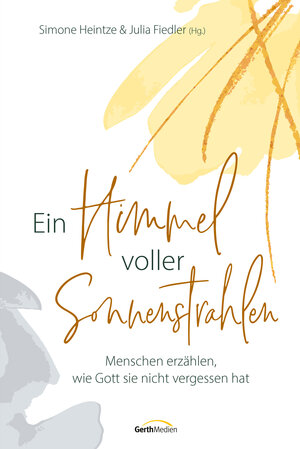 Buchcover Ein Himmel voller Sonnenstrahlen | Simone Heintze | EAN 9783961226306 | ISBN 3-96122-630-X | ISBN 978-3-96122-630-6