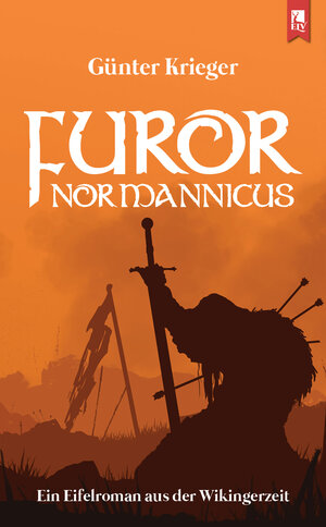 Buchcover Furor Normannicus | Günter Krieger | EAN 9783961230365 | ISBN 3-96123-036-6 | ISBN 978-3-96123-036-5