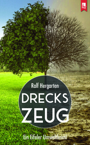 Buchcover Dreckszeug | Ralf Hergarten | EAN 9783961230617 | ISBN 3-96123-061-7 | ISBN 978-3-96123-061-7