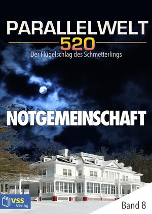 Buchcover Parallelwelt 520 - Band 8 - Notgemeinschaft | Eva Hochrath | EAN 9783961270491 | ISBN 3-96127-049-X | ISBN 978-3-96127-049-1