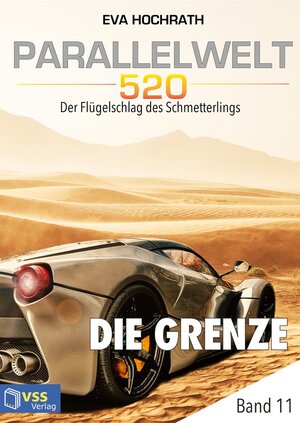 Buchcover Parallelwelt 520 - Band 11 - Die Grenze | Eva Hochrath | EAN 9783961270699 | ISBN 3-96127-069-4 | ISBN 978-3-96127-069-9