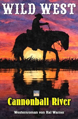 Buchcover Cannonball River | Hal Warner | EAN 9783961271924 | ISBN 3-96127-192-5 | ISBN 978-3-96127-192-4