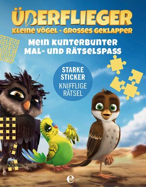 Buchcover Überflieger - kleine Vögel, großes Geklapper  | EAN 9783961290031 | ISBN 3-96129-003-2 | ISBN 978-3-96129-003-1