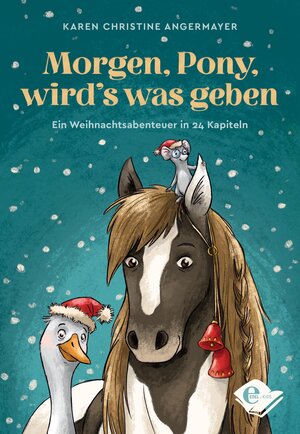 Buchcover Morgen, Pony, wird's was geben | Karen Christine Angermayer | EAN 9783961290901 | ISBN 3-96129-090-3 | ISBN 978-3-96129-090-1