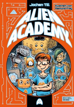Buchcover Alien Academy (Band 1) | Jochen Till | EAN 9783961291823 | ISBN 3-96129-182-9 | ISBN 978-3-96129-182-3