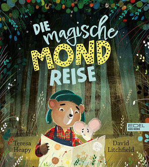 Buchcover Die magische Mondreise | Teresa Heapy | EAN 9783961292783 | ISBN 3-96129-278-7 | ISBN 978-3-96129-278-3