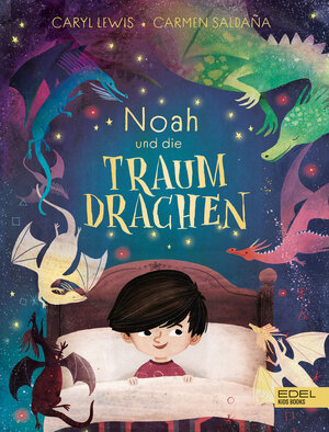 Buchcover Noah und die Traumdrachen | Caryl Lewis | EAN 9783961293162 | ISBN 3-96129-316-3 | ISBN 978-3-96129-316-2