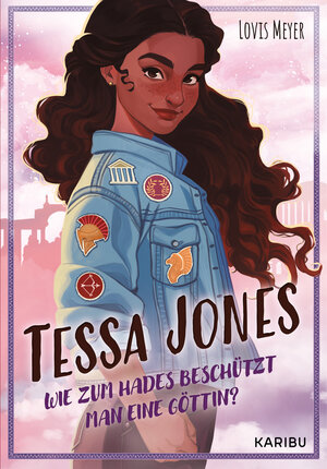 Buchcover Tessa Jones (Band 1) – Wie zum Hades beschützt man eine Göttin? | Lovis Meyer | EAN 9783961293650 | ISBN 3-96129-365-1 | ISBN 978-3-96129-365-0