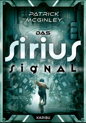 Buchcover Das Sirius-Signal | Patrick McGinley | EAN 9783961294190 | ISBN 3-96129-419-4 | ISBN 978-3-96129-419-0