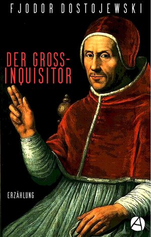 Buchcover Der Großinquisitor | Fjodor Dostojewski | EAN 9783961304189 | ISBN 3-96130-418-1 | ISBN 978-3-96130-418-9