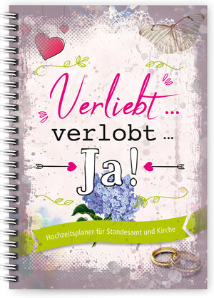 Buchcover Verliebt ... verlobt ... Ja!  | EAN 9783961311163 | ISBN 3-96131-116-1 | ISBN 978-3-96131-116-3