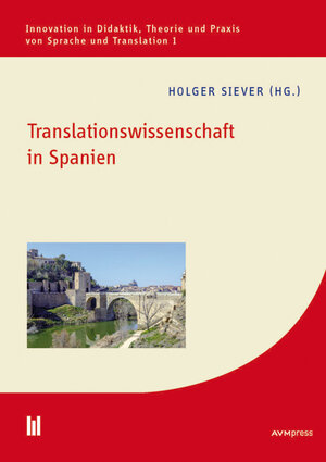 Buchcover Translationswissenschaft in Spanien  | EAN 9783961350001 | ISBN 3-96135-000-0 | ISBN 978-3-96135-000-1