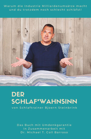 Buchcover Der Schlaf*Wahnsinn | Bjoern Steinbrink | EAN 9783961361649 | ISBN 3-96136-164-9 | ISBN 978-3-96136-164-9