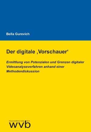 Buchcover Der digitale ,Vorschauer‘ | Bella Gurevich | EAN 9783961382293 | ISBN 3-96138-229-8 | ISBN 978-3-96138-229-3