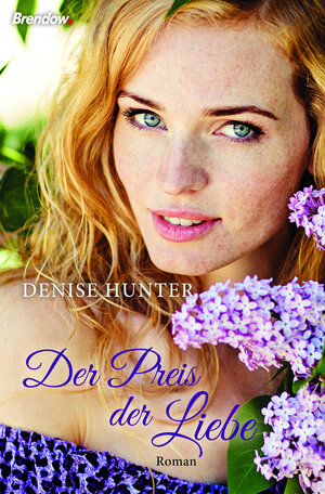 Buchcover Der Preis der Liebe | Denise Hunter | EAN 9783961401154 | ISBN 3-96140-115-2 | ISBN 978-3-96140-115-4