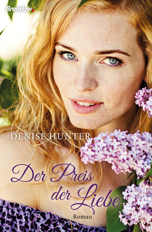 Buchcover Der Preis der Liebe | Denise Hunter | EAN 9783961401307 | ISBN 3-96140-130-6 | ISBN 978-3-96140-130-7