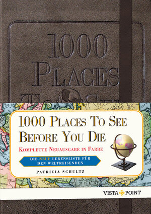 Buchcover 1000 Places To See Before You Die | Patricia Schultz | EAN 9783961413584 | ISBN 3-96141-358-4 | ISBN 978-3-96141-358-4