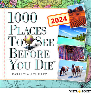 Buchcover 1.000 Places to see before you die Kalender 2024 – In 365 Tagen um die Welt reisen | Patricia Schultz | EAN 9783961416714 | ISBN 3-96141-671-0 | ISBN 978-3-96141-671-4