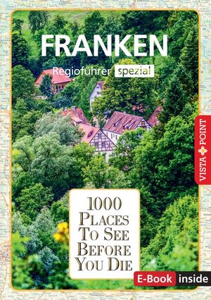 Buchcover 1000 Places-Regioführer Franken | Rasso Knoller | EAN 9783961417834 | ISBN 3-96141-783-0 | ISBN 978-3-96141-783-4
