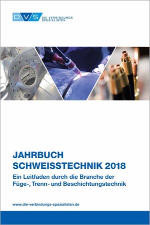 Buchcover Jahrbuch Schweißtechnik 2018  | EAN 9783961440153 | ISBN 3-96144-015-8 | ISBN 978-3-96144-015-3