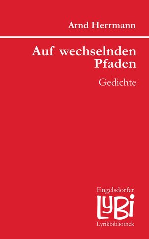 Buchcover Auf wechselnden Pfaden | Arnd Herrmann | EAN 9783961458592 | ISBN 3-96145-859-6 | ISBN 978-3-96145-859-2